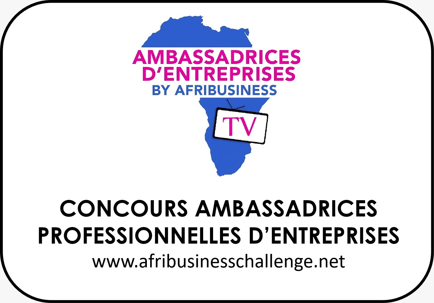 CONCOURS AMBASSADRICES PROFESSIONNELLES D'ENTREPRISES